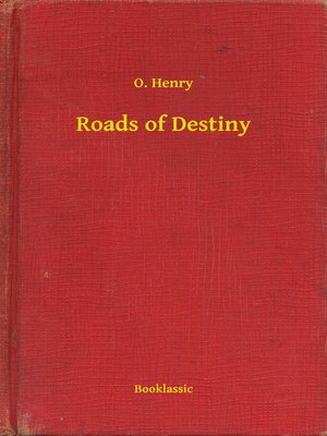 cover image of Roads of Destiny